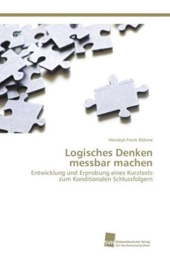 Logisches Denken messbar machen Logisches Denken messbar machen