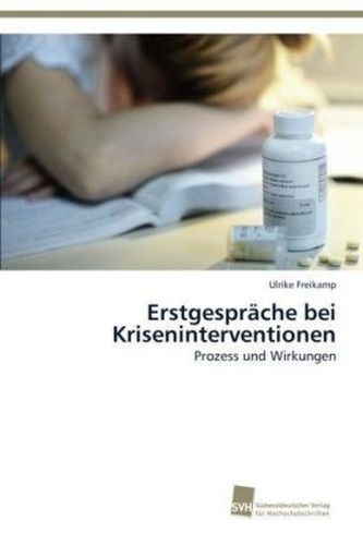 Erstgespräche bei Kriseninterventionen Erstgespräche bei Kriseninterventionen