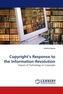 Copyright's Response to the Information Revolution