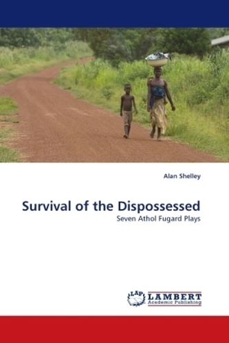 Survival of the Dispossessed