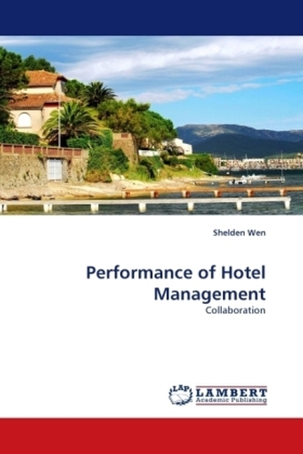 Performance of Hotel Management