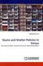 Slums and Shelter Policies in Kenya