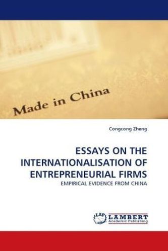 ESSAYS ON THE INTERNATIONALISATION OF ENTREPRENEURIAL FIRMS