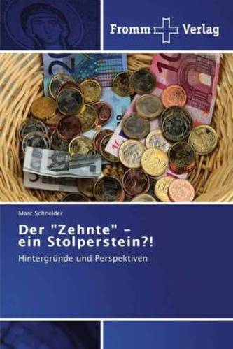 Der 'Zehnte' - ein Stolperstein?!