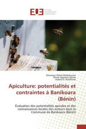 Apiculture: potentialités et contraintes à Banikoara (Bénin)