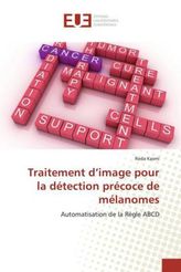 Traitement d'image pour la détection précoce de mélanomes