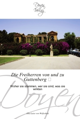 Die Freiherren von und zu Guttenberg