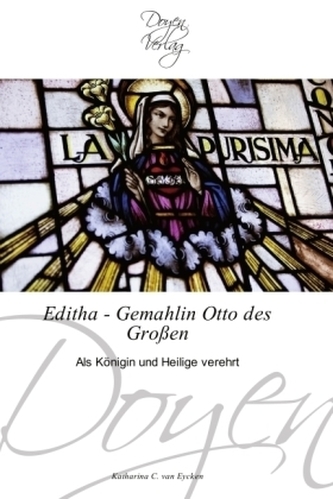 Editha - Gemahlin Otto des Großen