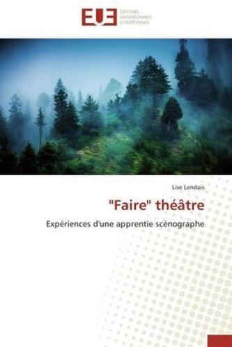 'Faire' théâtre
