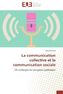 La communication collective et la communication sociale