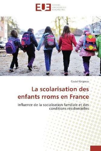 La scolarisation des enfants rroms en France