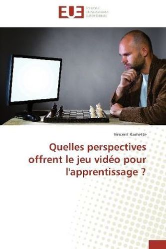 Quelles perspectives offrent le jeu vidéo pour l'apprentissage ?