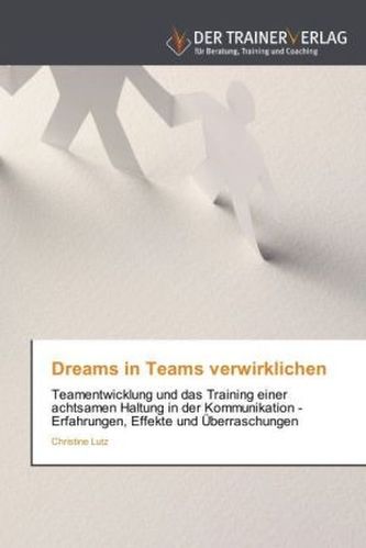Dreams in Teams verwirklichen