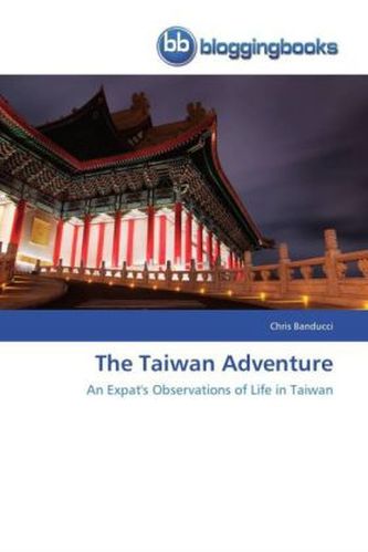 The Taiwan Adventure