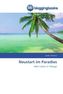 Neustart im Paradies