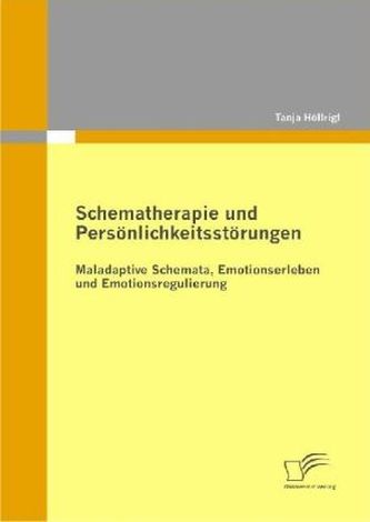 Schematherapie und Persönlichkeitsstörungen