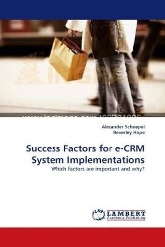 Success Factors for e-CRM System Implementations