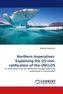 Northern Imperatives: Explaining the US non-ratification of the UNCLOS