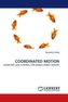COORDINATED MOTION