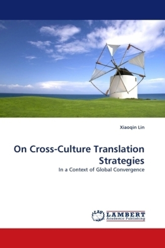 On Cross-Culture Translation Strategies