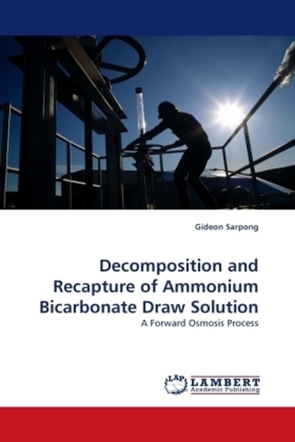 Decomposition and Recapture of Ammonium Bicarbonate Draw Solution