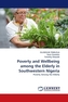 Poverty and Wellbeing among the Elderly in Southwestern Nigeria