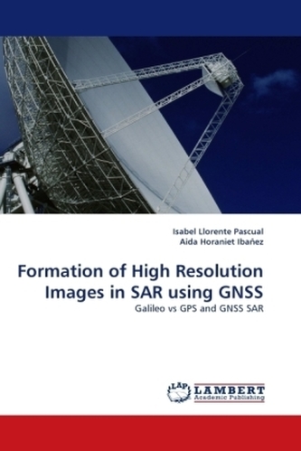Formation of High Resolution Images in SAR using GNSS