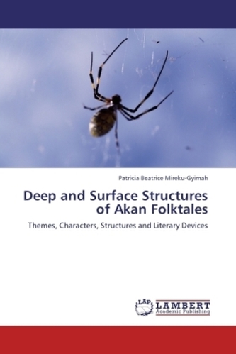 Deep and Surface Structures of Akan Folktales