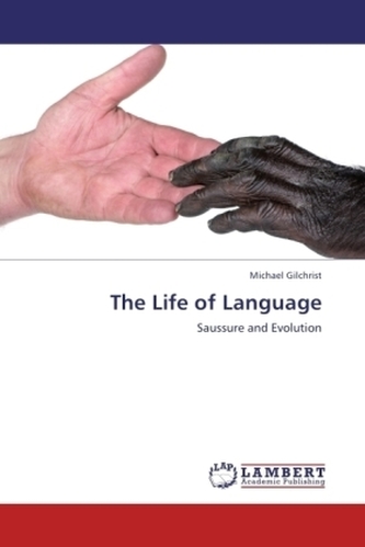 The Life of Language