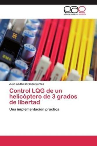 Control LQG de un helicóptero de 3 grados de libertad