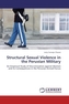 Structural Sexual Violence in the Peruvian Military