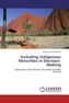 Including Indigenous Minorities in Decision-Making