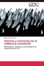 Historia y memorias de la militancia estudiantil