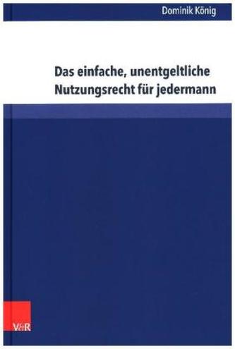Das einfache, unentgeltliche Nutzungsrecht für jedermann