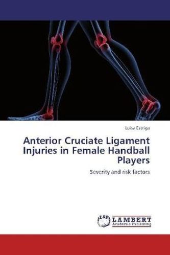 Anterior Cruciate Ligament Injuries in Female Handball Players