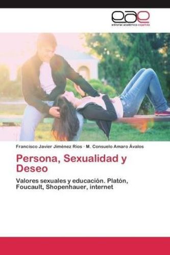 Persona, Sexualidad y Deseo