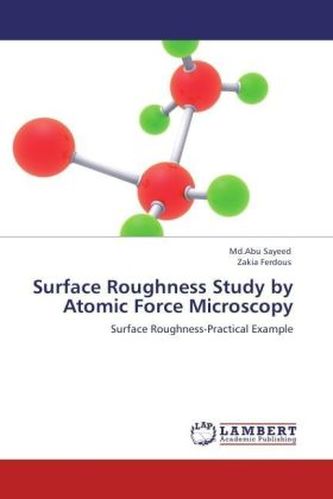 Surface Roughness Study by Atomic Force Microscopy