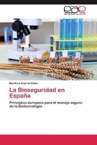 La Bioseguridad en España