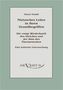 Nietzsches Lehre in ihren Grundbegriffen - Die ewige Wiederkunft des Gleichen und der Sinn des Übermenschen