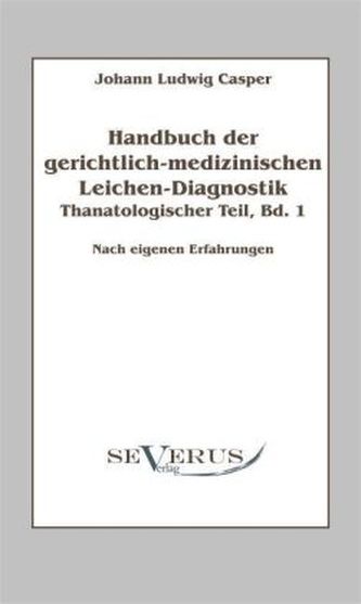 Thanatologischer Teil. Bd.1