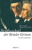 Briefwechsel zwischen Jacob und Wilhelm Grimm aus ihrer Jugendzeit