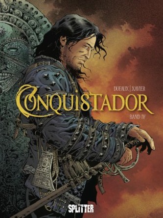 Conquistador. Bd.4