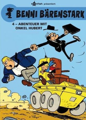 Benni Bärenstark - Abenteuer mit Onkel Hubert