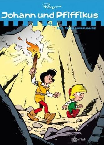 Johann und Pfiffikus - Die Schlumpfjahre
