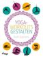 Yoga-Workouts gestalten