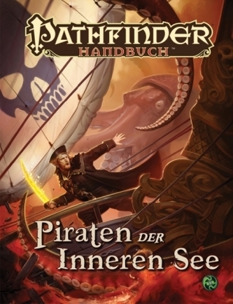 Pathfinder Chronicles, Piraten der Inneren See