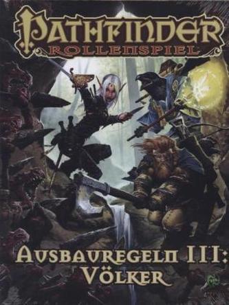 Pathfinder Chronicles, Ausbauregeln. Bd.3