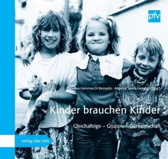 Kinder brauchen Kinder