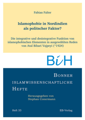 Islamophobie in Nordindien als politscher Faktor?