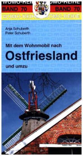 Mit dem Wohnmobil nach Ostfriesland und umzu